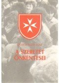 Dobos Marianne - A szeretet önkéntesei