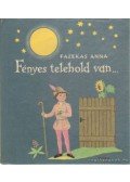 Fazekas Anna - Fényes telehold van