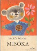 Bakó Ágnes - Misóka