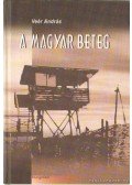 Veér András - A magyar beteg