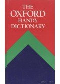 F. G. Fowler,H. W. Fowler - The Oxford Handy Dictionary