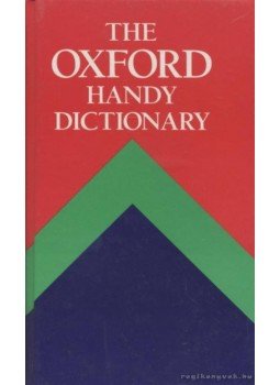 F. G. Fowler, H. W. Fowler - The Oxford Handy Dictionary, London 1987 antikvár könyv
