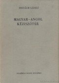 Országh László - Magyar-angol kéziszótár