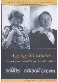 Somers, Barbara,Gordon-Brown, Ian - A gyógyító utazás