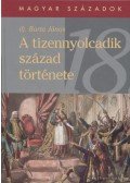 Ifj. Barta János - A tizennyolcadik század története