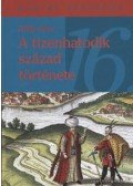 Pálffy Géza - A tizenhatodik század története
