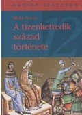 Makk Ferenc - A tizenkettedik század története