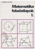 Czapáry Endre - Matematika feladatlapok I.