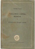 Istvánfy Gyula - Villamos gépek mérése II.