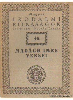 Vajthó László - Madách Imre versei I Vajthó László - Madách Imre versei I, 0 antikvár könyv