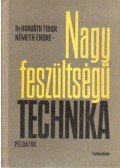 Horváth Tibor,Németh Endre - Nagyfeszültségű technikai példatár