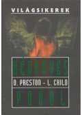 Douglas Preston, Lincoln Child - Kénköves pokol