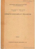 Temesi Ágoston-Dallos György - Hírközlésemélet példatár