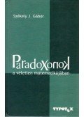 Székely J. Gábor - Paradoxonok a véletlen matematikájában