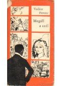 Vadász Ferenc - Megáll a szél