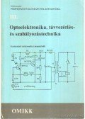 D. Nührmann - Optoelektronika, távvezérlés- és szabályozástechnika