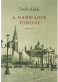 Szerb Antal - A harmadik torony