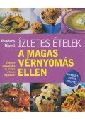 Dibás Gabriella - Ízletes ételek a magas vérnyomás ellen
