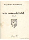 Seregélyes Tibor - Amit a horgásznak tudnia kell