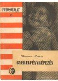 Reismann Marian - Gyerekfényképezés