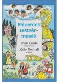 Lewis, Shari - Félperces testvérmesék
