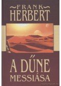 Herbert, Frank - A Dűne messiása