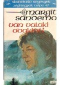 Sandemo, Margit - Van valaki odakint?