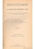 Dr. Bókay Árpád - Vénygyűjtemény