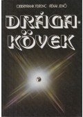 Oberfrank Ferenc,Rékai Jenő - Drágakövek