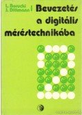 Borucki, L.,Dittmann, J. - Bevezetés a digitális méréstechnikába