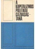 Bartalos János-Vilmos József - A kapitalizmus politikai gazdaságtana