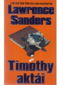 Sanders, Lawrence - Timothy aktái