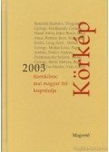 Körmendy Zsuzsanna - Körkép 2003