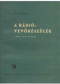 Gellért Endre - A rádióvevőkészülék