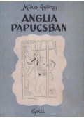 Mikes György - Anglia papucsban