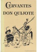 Cervantes Saavedra, Miguel de - Don Quijote