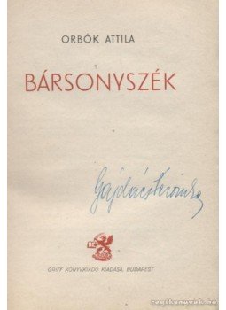 Orbók Attila - Bársonyszék Orbók Attila - Bársonyszék, Budapest 1943 antikvár könyv