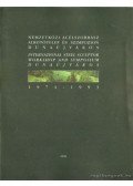 Klein András Miklós - Nemzetközi acélszobrász alkotótelep és szimpozion Dunaújváros