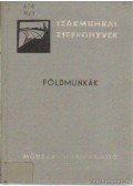 Markó Iván - Földmunkák