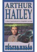 Hailey, Arthur - Túlterhelés
