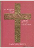 Torgyán József dr. - Kereszténység