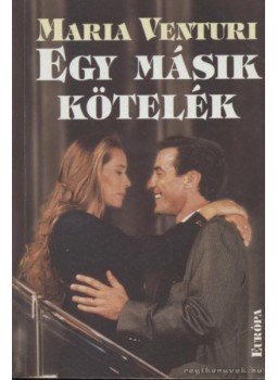 Venturi, Maria - Egy másik kötelék, Budapest 1997 antikvár könyv