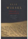 Elie Wiesel - Bölcsek és történeteik