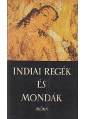 Baktay Ervin - Indiai regék és mondák