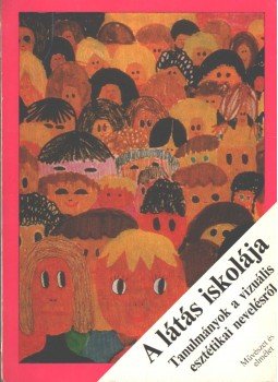 Domonkos Imre - A látás iskolája Domonkos Imre - A látás iskolája, Budapest 1977 antikvár könyv