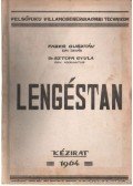 Faber Gusztáv,Dr. Sztopa Gyula - Lengéstan