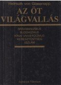 Helmuth von Glasenapp - Az öt világvallás