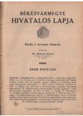 Dr. Pánczél József (szerk.) - Békésvármegye hivatalos lapja 1930. XXXIII. évfolyam