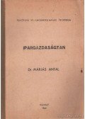 Máriás Antal dr. - Ipargazdaságtan