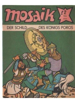 - Der Schild des Königs Poros - Mosaik 1984/2 - Der Schild des Königs Poros - Mosaik 1984/2, Berlin 1984 antikvár könyv
